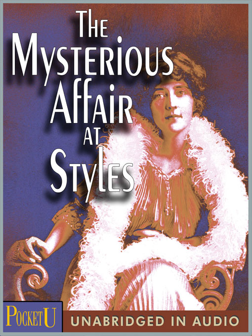 Title details for The Mysterious Affair at Styles by Agatha Christie - Available